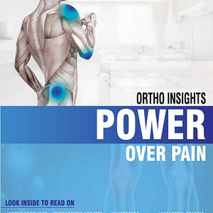 Ortho Insights - Power Over Pain