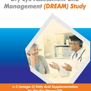 Case Study - Dry Eye Assessment and Management (DREAM) Study