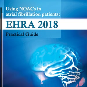 Guidelines-EHRA-2018-Using-NOACs-in-Atrial-Fibrillation-Patients